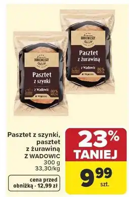 Carrefour Pasztet z szynki, pasztet z żurawiną Z WADOWIC oferta