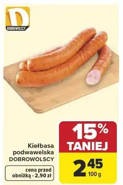 Carrefour Market Kiełbasa podwawelska DOBROWOLSCY oferta