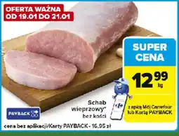 Carrefour Express Schab wieprzowy oferta
