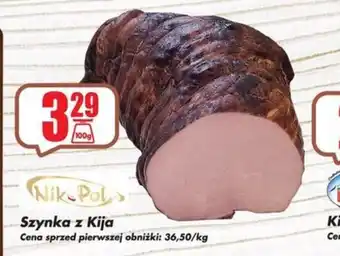 Nika Pol Szynka z Kija