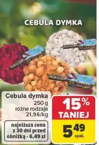 Carrefour Cebula dymka oferta