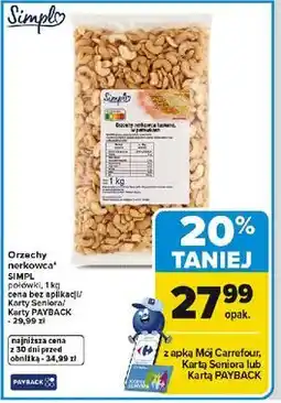 Carrefour Orzechy nerkowca SIMPL oferta