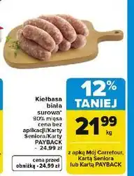 Carrefour Kiełbasa biała surowa oferta