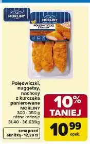 Carrefour Polędwiczki, nuggetsy, nachosy z kurczaka panierowane MORLINY oferta