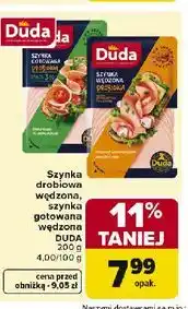 Carrefour Szynka drobiowa gotowana, szynka dębowa Duda oferta