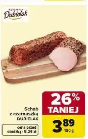 Carrefour Schab z czamuszką DUBIELAK oferta