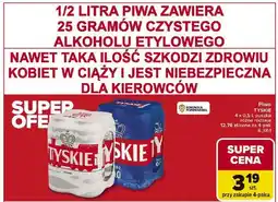 Carrefour Tyskie (4 x 0.5L puszka) oferta
