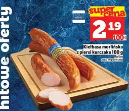 Topaz Kiełbasa morlińska z piersi kurczaka oferta
