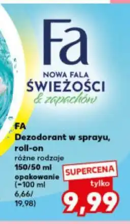 Kaufland FA Dezodorant w sprayu, roll-on różne rodzaje 150/50 ml oferta