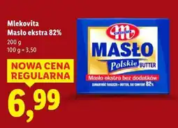 Lidl Mlekovita Masło ekstra 82% oferta