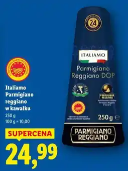 Lidl Italiamo Parmigiano reggiano w kawalku oferta