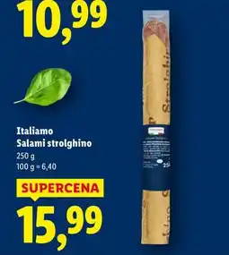 Lidl Italiamo Salami strolghino oferta