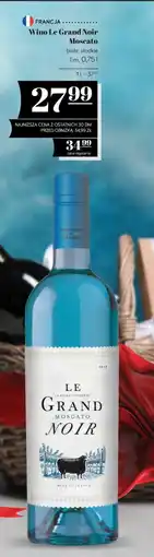 Polomarket Wino Le Grand Noir Moscato oferta