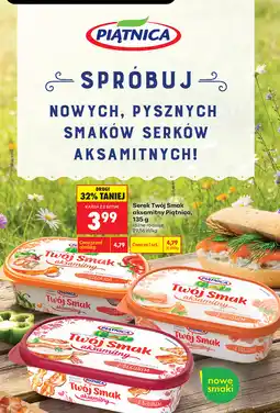 Biedronka Serek Twój Smak aksamitny Piątnica, różne rodzaje (Colorado, z łososiem, z bekonem) oferta