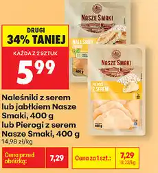Biedronka Naleśniki z serem lub jabłkiem Nasze Smaki, 400 g lub Pierogi z serem Nasze Smaki oferta