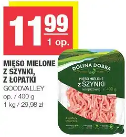Spar Mięso mielone z szynki, z łopatki Goodvalley oferta
