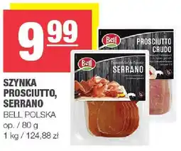 Spar Szynka Prosciutto, Serrano BELL POLSKA oferta