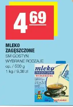 Spar Mleko zagęszczone SM Gostyń wybrane rodzaje oferta