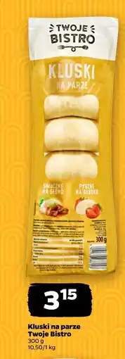 Netto Kluski na parze Twoje Bistro oferta