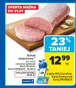 Carrefour Schab bez kości Carrefour oferta