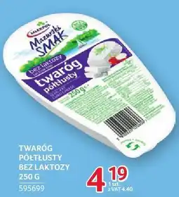 Selgros Twaróg półtłusty bez laktozy oferta