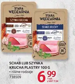 Selgros Schab lub szynka krucha plastry Stara Wędzarnia oferta