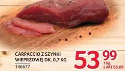 Selgros Carpaccio z szynki wieprzowej ŻMB Białystok ok oferta