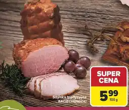 Carrefour Market Szynka tradycyjna oferta