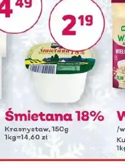 Bliski Krasnystaw Smietana 18% oferta