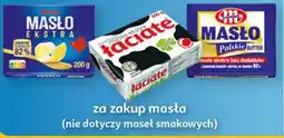 Auchan Masło (różne marki widoczne - Auchan Ekstra, Łaciate, Polskie Masło) oferta