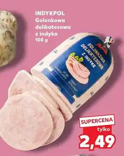 Kaufland Golonkowa delikatesowa z indyka oferta