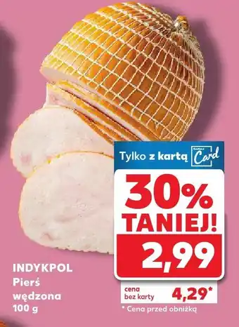 Kaufland Pierś wędzona oferta