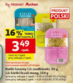 Auchan Kiełki lucerny lub rzodkiewki, 50 g, lub kiełki fa soli mung, 150 g oferta