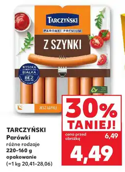 Kaufland Tarczyński Parówki różne rodzaje oferta