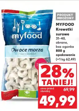 Kaufland MYFOOD Krewetki surowe 31-40, obrane, bez ogonka 800 g opakowanie oferta