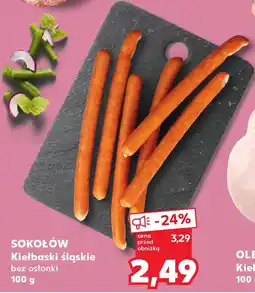 Kaufland SOKOŁÓW Kiełbaski śląskie bez osłonki oferta