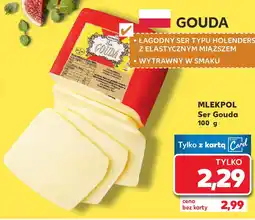 Kaufland Mlekpol Ser Gouda oferta