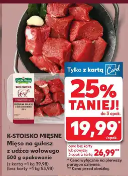 Kaufland K-STOPISKO MIĘSNE Mięso na gulasz z udźca wołowego oferta