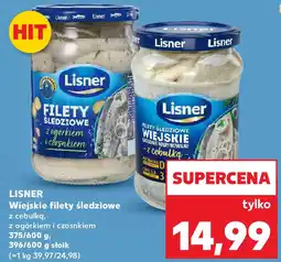Kaufland LISNER Wiejskie filety śledziowe z ogórkiem i czosnkiem / z cebulką oferta