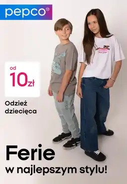 Pepco Ferie w najlepszym stylu! oferta