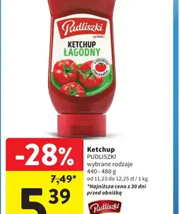 Intermarche Pudliszki Ketchup Lagodny oferta