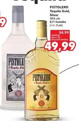 Kaufland PISTOLERO Tequila Gold, Silver oferta