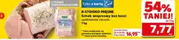 Kaufland Schab bez kości K-Stoisko Mięsne oferta