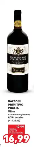 Kaufland BACCONI PRIMITIVO PUGLIA oferta