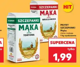 Kaufland Mąka tortowa Młyny Szczepanki oferta