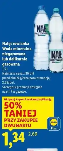 Lidl Nałęczowianka Woda mineralna niegazowana lub delikatnie gazowana oferta