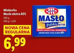 Lidl Mlekovita Masło ekstra 82% oferta