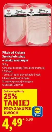 Lidl Pikok od Krajana Szynka lub schab o smaku maślanym oferta