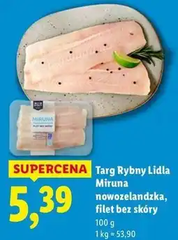 Lidl Targ Rybny Lidla Miruna nowozelandzka, filet bez skóry oferta