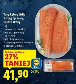 Lidl Targ Rybny Lidla Pstrąg tęczowy, filet ze skórą oferta